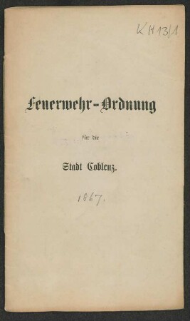 Feuerwehr-Ordnung für die Stadt Coblenz