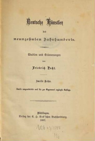 Deutsche Künstler des neunzehnten Jahrhunderts : Studien und Erinnerungen, 2