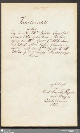 Fahrberichte uiber die in No: VIIte Woche Quartal Crucis 1812 gehaltenen Befahrung der IIIten Revier Ite Abtheilung des Königl: alten tiefen Fürstenstollns und der Iten Revier IIte Abtheilung des Königl. Thelersberger Stollns - 18.6164 4.