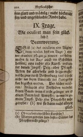 IX. [XI.] Frage. Wie oculieret man fein glücklich? - XV. Frage. Wie hilfft man denen kranckenden oder beschädigten Bäumen?