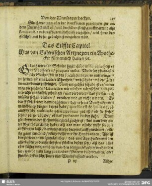 Das Eilffte Capitel. Was von Galenischen Artzneyen ein Apothecker fürnemlich halten sol