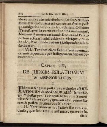 Caput III. De Iudiciis Relationum & Assessorialibus