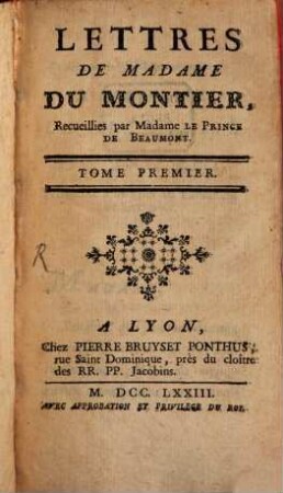 Lettres de Madame Du Montier : [et de la marquise de *** sa fille], 1