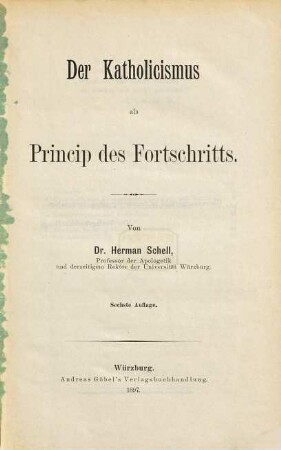 Der Katholicismus als Princip des Fortschritts