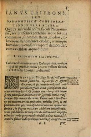 De Natvrae Divinis Characterismis; Sev Raris & admirandis spectaculis, causis, indiciis, proprietatibus rerum in partibus singulis vniuersi, Libri II, 2. De Natvrae Divinis Characterismis; Sev Raris, & admirabilis spectaculis in Vniuerso, Tomvs Secvndvs, quem Ianvm Trifrontem placuit appellari