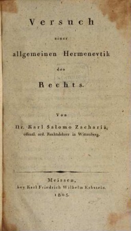 Versuch einer allgemeinen Hermeneutik des Rechts