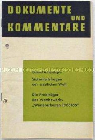 Beilage zur Monatsschrift "Information für die Truppe" u.a. mit Auszügen aus Vorträgen des Generalinspekteurs der Bundeswehr, Adolf Heusinger, zur NATO an der Universität Heidelberg