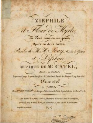 Zirphile et fleur de myrte : ou Cent ans, en un jour ; opéra en deux actes ; représentée pour la première fois à l'Académie Royale de Musique le 29 juin 1818