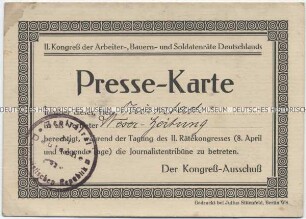 Presseausweis des Zentralrats der Deutschen Sozialistischen Republik zum II. Rätekongress für einen Journalisten der Weser-Zeitung
