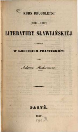 Kurs ... : Literatury Sławianzkies wykladdnei w Kollegium Francuz Kiém. 2