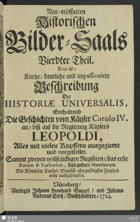 4: Enthaltend Die Geschichten vom Käyser Carolo IV. an, biß auf die Regierung Käysers Leopoldi