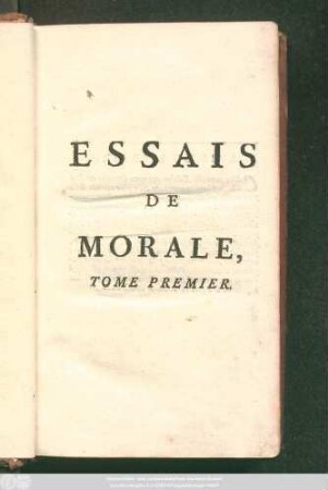 T. 1: Contenus En Divers Traités sur plusieurs devoirs importans