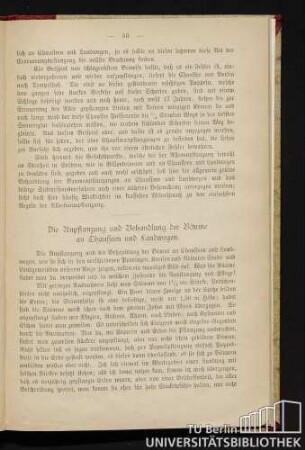 Die Anpflanzung und Behandlung der Bäume an Chausseen und Landwegen.
