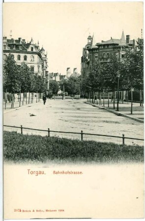 Torgau. Bahnhofstraße