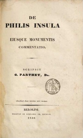 De Philis insula eiusque monumentis commentatio : accedunt duae tabulae
