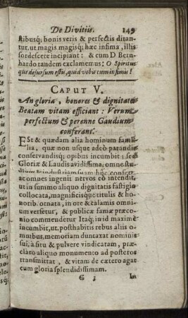Caput V. An gloria, honores & dignitates Beatam vitam efficiant : Verum perfectum & perenne Gaudium conferant.