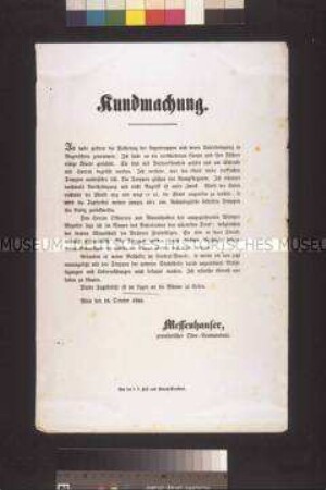 Maueranschlag: Bekanntmachung des Oberkommandanten der Nationalgarde Messenhauser an seine Garden über die Durchführung von Truppenbesichtigungen; Wien, 16. Oktober 1848