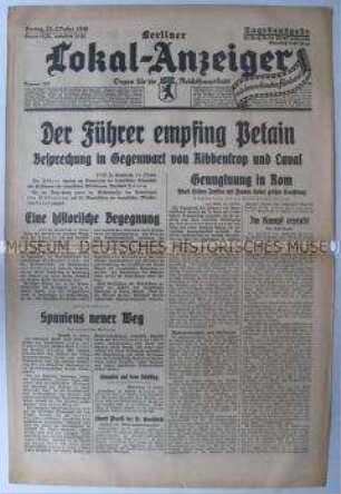 Tageszeitung "Berliner Lokal-Anzeiger" u.a. über einen Treffen zwischen Adolf Hitler und Philippe Petain