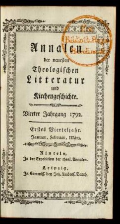 Vierter Jahrgang 1792. Erstes Vierteljahr. Januar, Februar, März