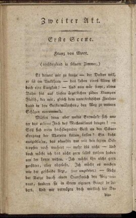 Erste Scene. Franz von Moor. (nachdenkend in seinem Zimmer.)