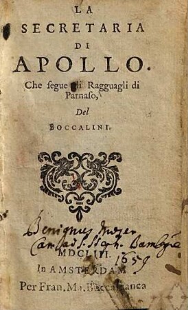 La Secretaria Di Apollo : Che segue gli Ragguagli di Parnaso, Del Boccalini