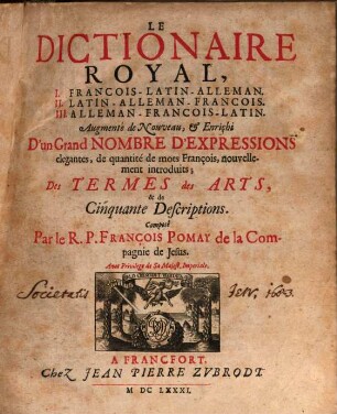 Le Dictionaire Royal des Langues françois latin-alleman