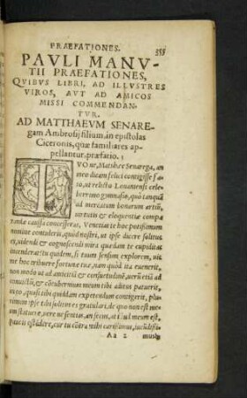 Pauli Manutii Praefationes, Quibus Libri, Ad Illustres Viros, Aut Ad Amicos Missi Commendantur.