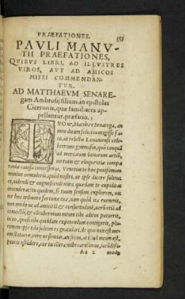Pauli Manutii Praefationes, Quibus Libri, Ad Illustres Viros, Aut Ad Amicos Missi Commendantur.
