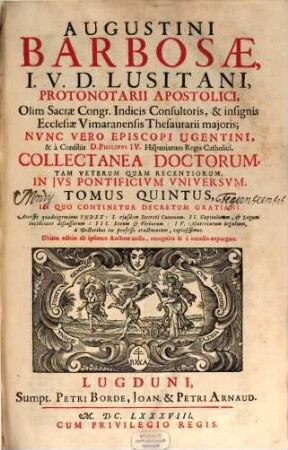 Collectanea doctorum tam veterum quam recentiorum in jus pontificium universum. 5
