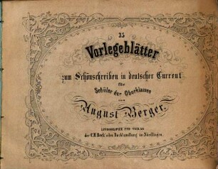 Vorlegeblätter zum Schönschreiben in Deutscher Current