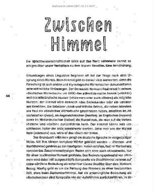 Zwischen Himmel und Erde. Ein sprachwissenschaftlicher Blick auf das Wort "Himmel" verrät so einiges über unser Verhältnis zu dem blauen Gewölbe. Eine Annäherung