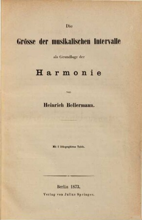 Die Größe der musikalischen Intervalle als Grundlage der Harmonie