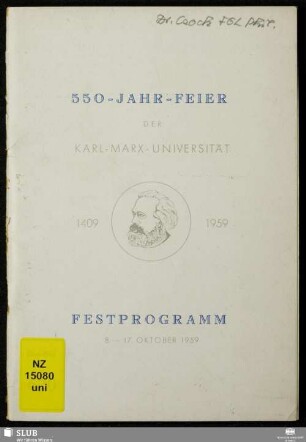550-Jahr-Feier der Karl-Marx-Universität : 1409 - 1959; Festprogramm 8. - 17. Oktober 1959