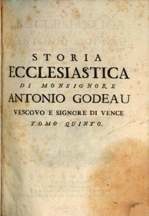 Storia Ecclesiastica, 5. Che Contiene La Storia Della Chiesa Dall'Anno CCCXCIV. Fino All'Anno CCCCXXX.