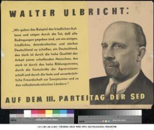 Originaltitel: Walter Ulbricht auf dem III. Parteitag der SED