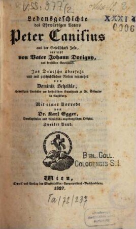 Lebensgeschichte des Ehrwürdigen Vaters Peter Canisius aus der Gesellschaft Jesu, Bd. 2