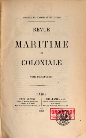Revue maritime et coloniale. 19. 1867