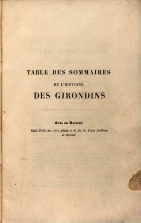 Histoire des Girondins, [9]. Table des sommaires de l'histoire des girondins
