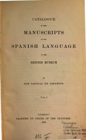 Catalogue of the manuscripts in the Spanish language in the British Museum. 1
