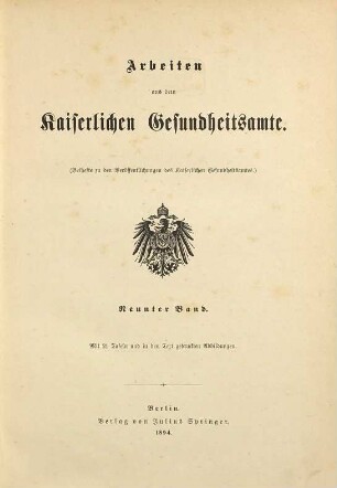 Arbeiten aus dem Kaiserlichen Gesundheitsamte. 9. 1894