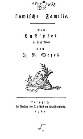 Die komische Familie : Ein Lustspiel in fünf Akten