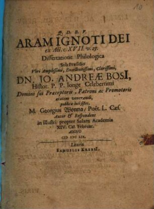 Aram ignoti Dei, ex Act. c. XVII. v. 23. ...