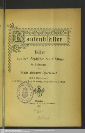 Rautenblätter : Bilder aus der Geschichte der Wettiner in Dichtungen
