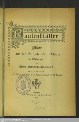 Rautenblätter : Bilder aus der Geschichte der Wettiner in Dichtungen