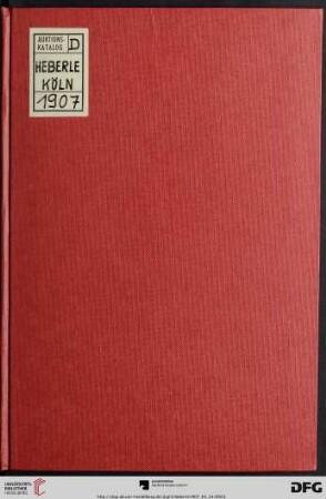 Versteigerung zu Köln / J. M. Heberle (H. Lempertz' Söhne): Porträts, Ansichten, Dokumente, Autographe : seltene Schabkunstblätter, Kupferstiche, Holzschnitte; Oesterreich-Ungarn, Italien, Russland und Polen, Musik und Theater; Sammlung Heinr. Lempertz sen., † in Cöln a. Rh.; Versteigerung zu Cöln a. Rh. den 24. - 29. Mai 1907