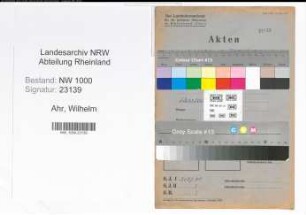 Entnazifizierung Wilhelm Ahr, geb. 19.04.1909 (Kaufmann)