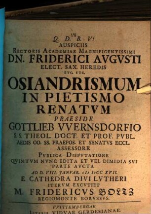 Osiandrismum in pietismo renatum ... excutiet