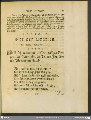 Cantata Vor der Oration. Text Psalm LXXXVII. v. 1, 2.