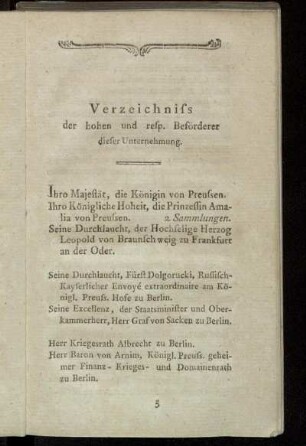 Verzeichniss der hohen und resp. Beförderer dieser Unternehmung.