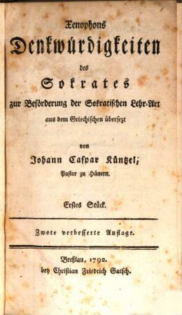 Xenophons Denkwürdigkeiten des Sokrates zur Beförderung der sokratischen Lehr-Art, Erstes Stück